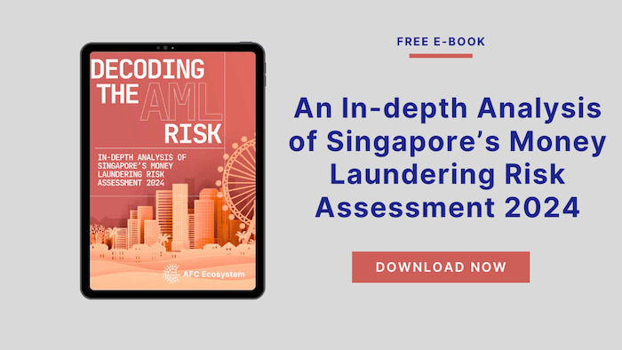 An In-depth Analysis of Singapore’s Money Laundering Risk Assessment 2024